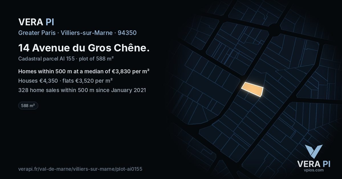 14 Avenue du Gros Chêne, Villiers-sur-Marne at night – the plot lit, the parcels around coloured by the prices near them