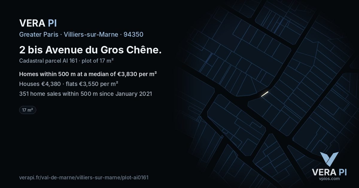 2 bis Avenue du Gros Chêne, Villiers-sur-Marne at night – the plot lit, the parcels around coloured by the prices near them