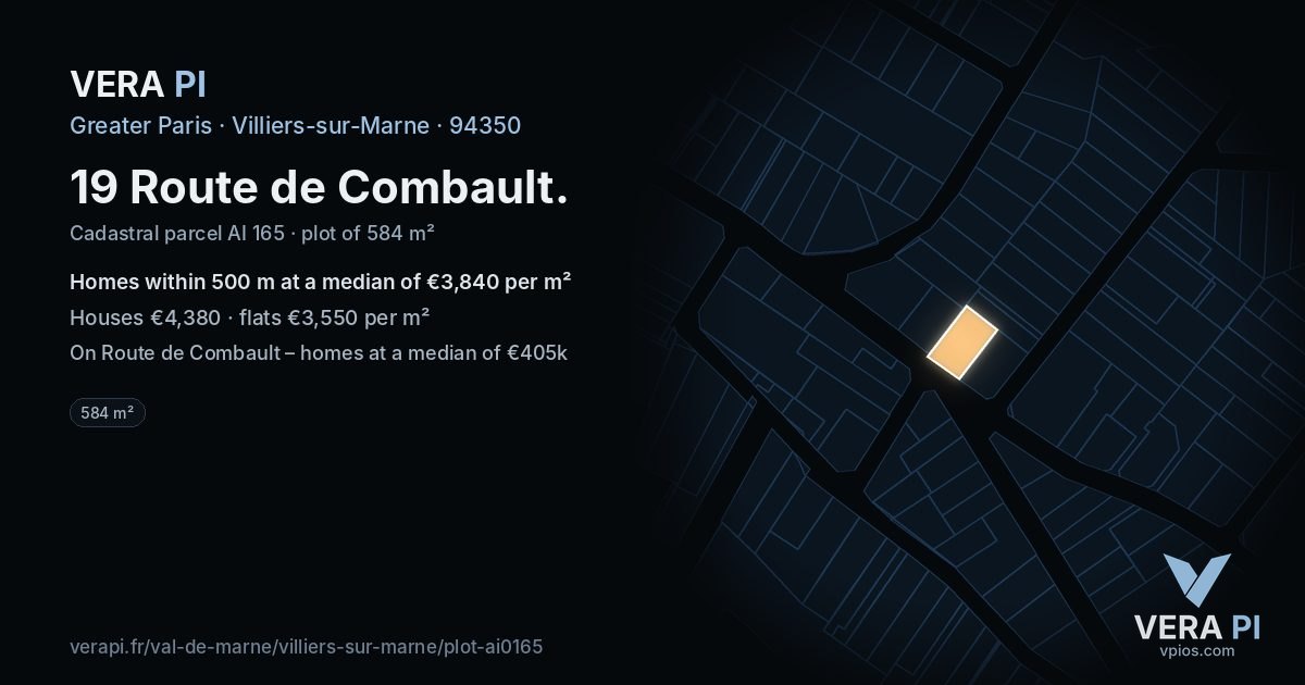 19 Route de Combault, Villiers-sur-Marne at night – the plot lit, the parcels around coloured by the prices near them