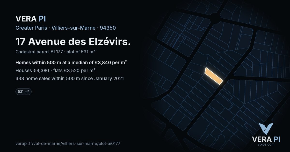 17 Avenue des Elzévirs, Villiers-sur-Marne at night – the plot lit, the parcels around coloured by the prices near them