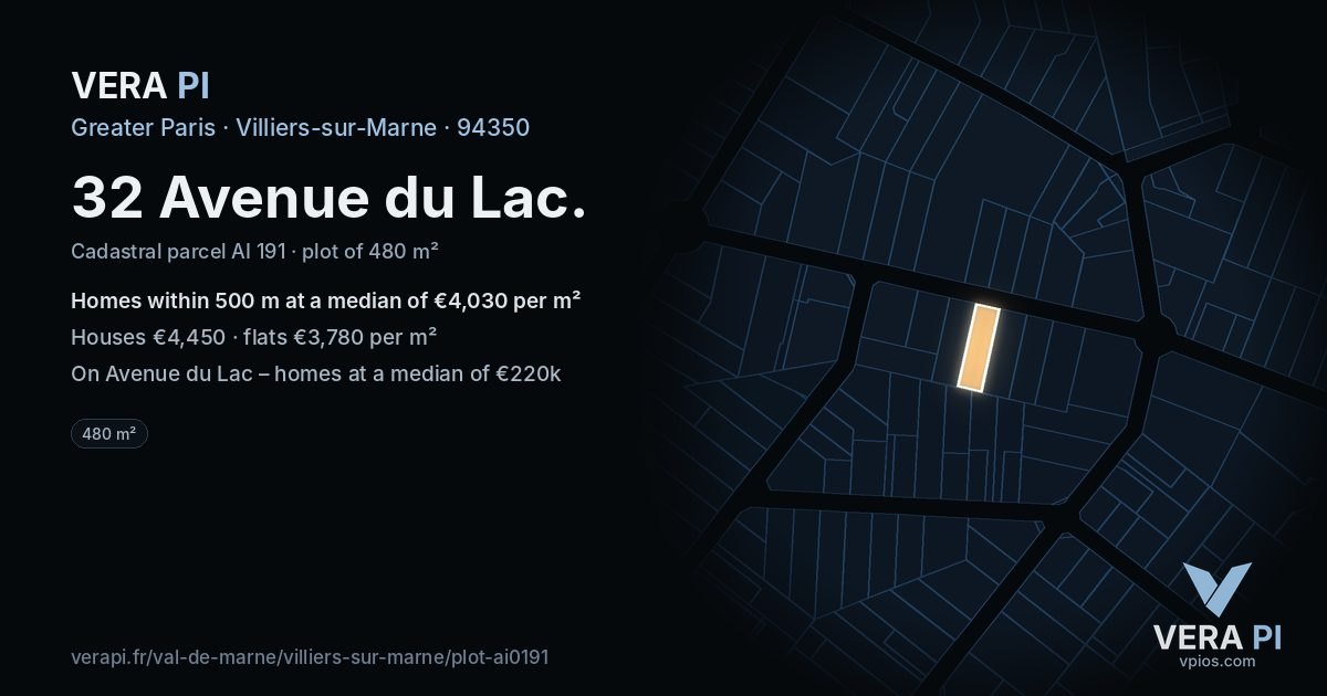 32 Avenue du Lac, Villiers-sur-Marne at night – the plot lit, the parcels around coloured by the prices near them