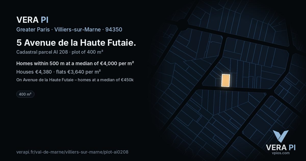5 Avenue de la Haute Futaie, Villiers-sur-Marne at night – the plot lit, the parcels around coloured by the prices near them