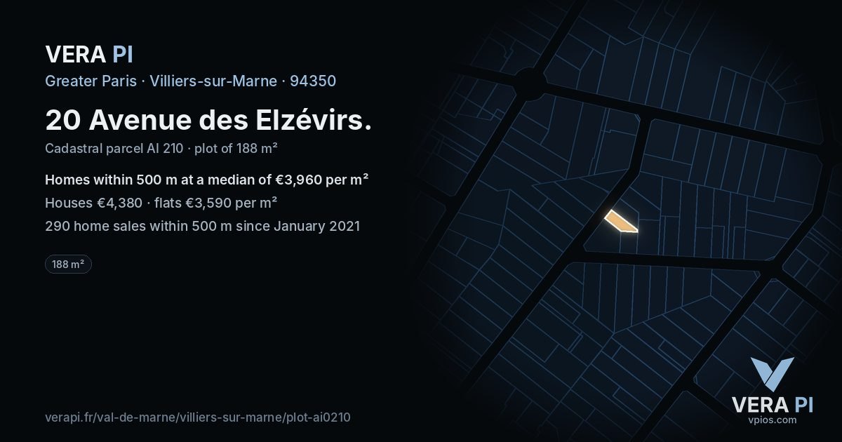 20 Avenue des Elzévirs, Villiers-sur-Marne at night – the plot lit, the parcels around coloured by the prices near them
