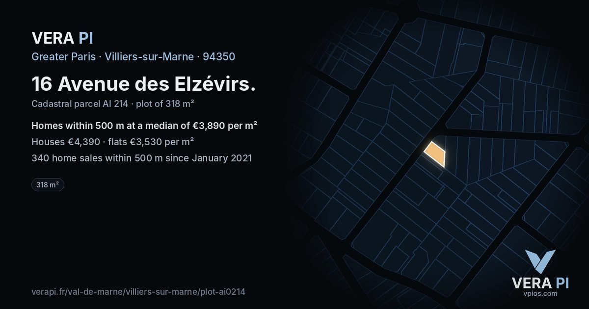 16 Avenue des Elzévirs, Villiers-sur-Marne at night – the plot lit, the parcels around coloured by the prices near them