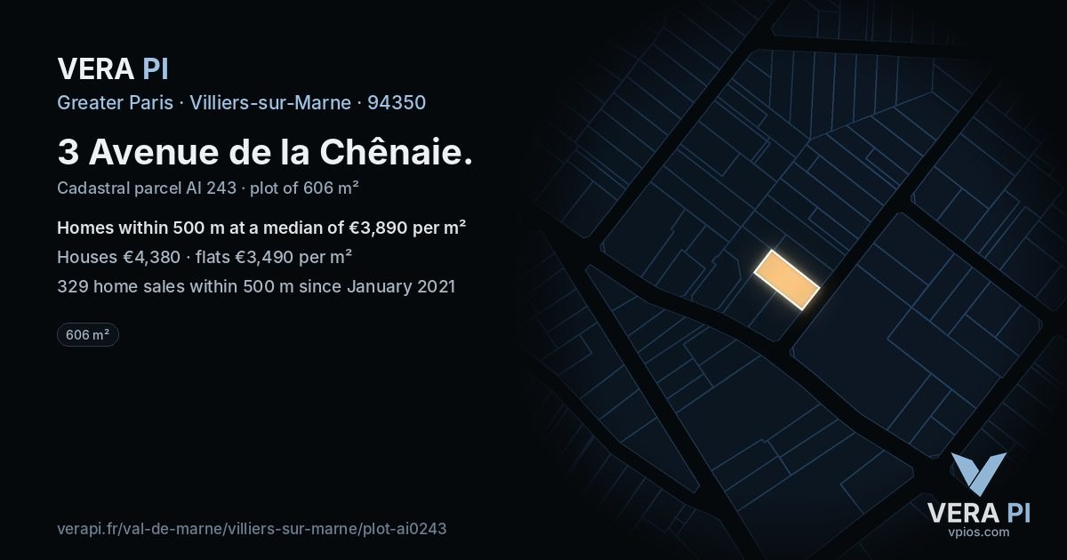 3 Avenue de la Chênaie, Villiers-sur-Marne at night – the plot lit, the parcels around coloured by the prices near them