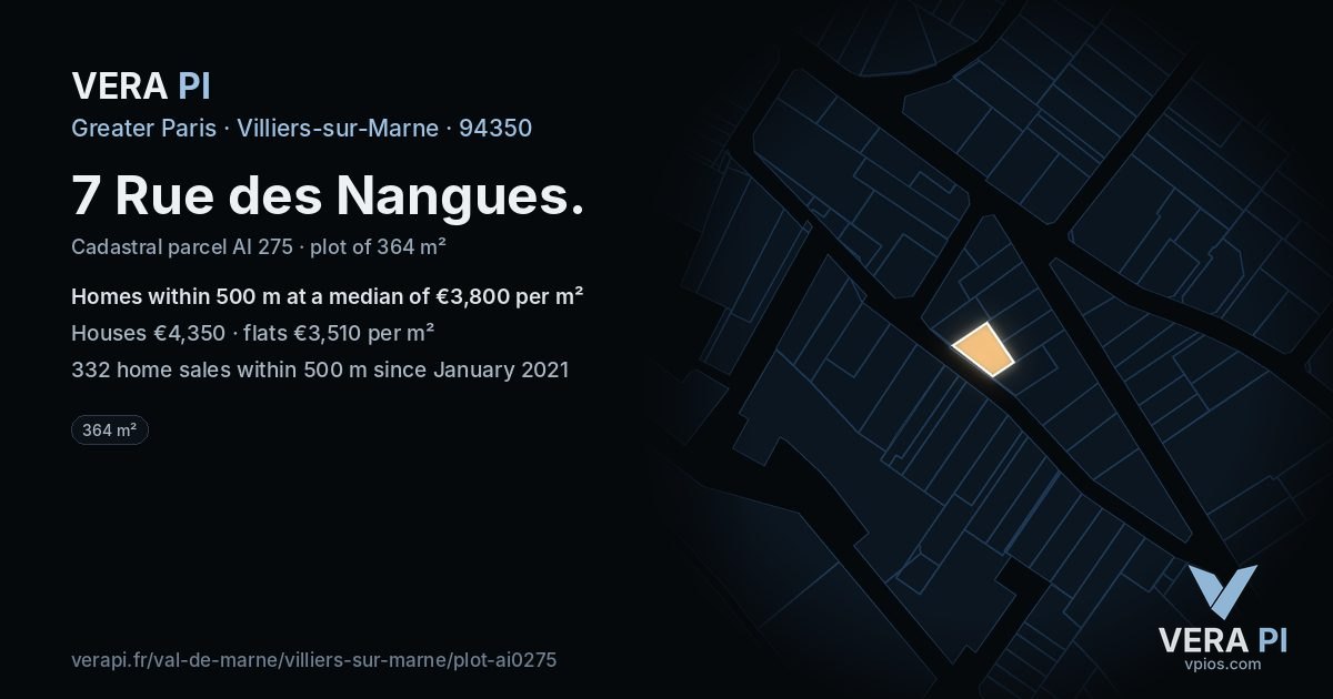 7 Rue des Nangues, Villiers-sur-Marne at night – the plot lit, the parcels around coloured by the prices near them
