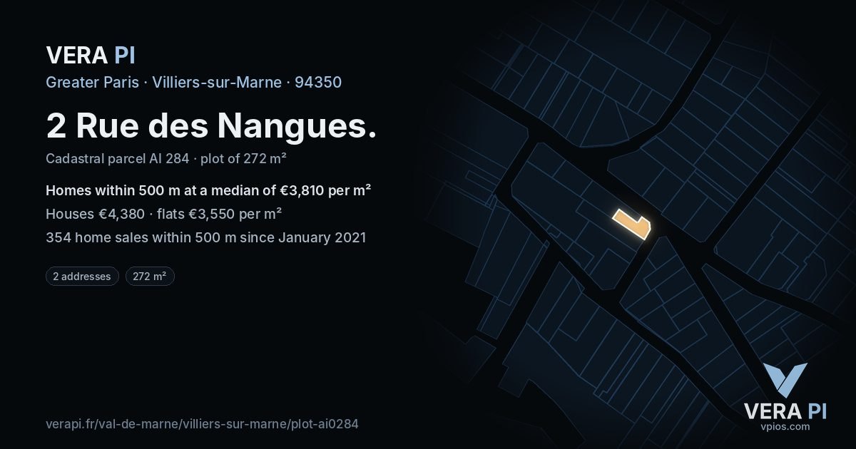 2 Rue des Nangues, Villiers-sur-Marne at night – the plot lit, the parcels around coloured by the prices near them