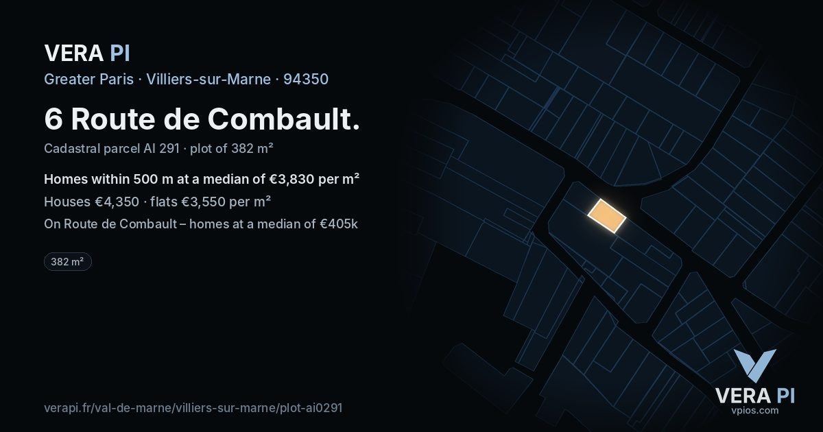 6 Route de Combault, Villiers-sur-Marne at night – the plot lit, the parcels around coloured by the prices near them