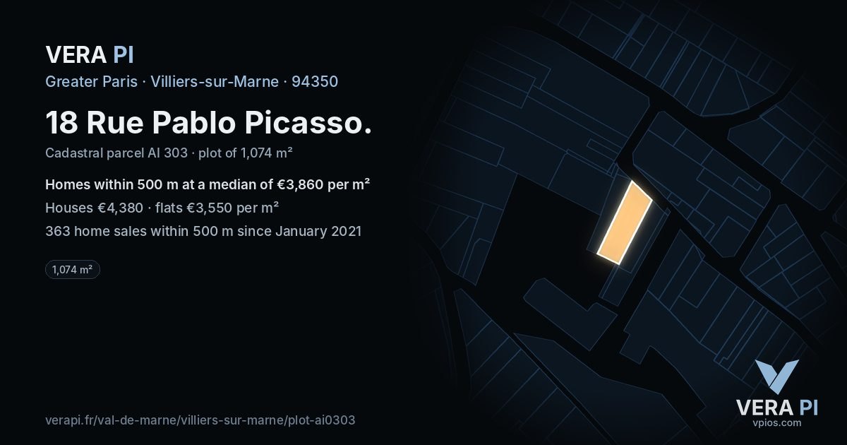18 Rue Pablo Picasso, Villiers-sur-Marne at night – the plot lit, the parcels around coloured by the prices near them