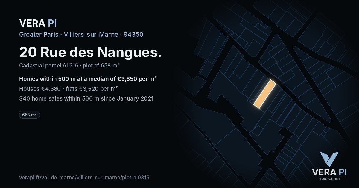 20 Rue des Nangues, Villiers-sur-Marne at night – the plot lit, the parcels around coloured by the prices near them