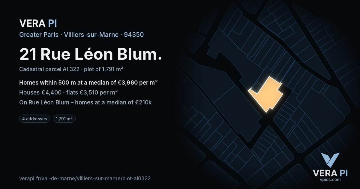 21 Rue Léon Blum, Villiers-sur-Marne at night – the plot lit, the parcels around coloured by the prices near them
