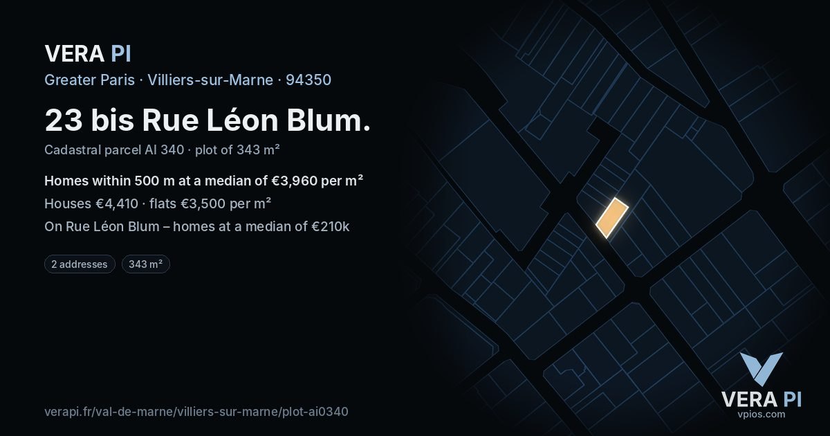 23 bis Rue Léon Blum, Villiers-sur-Marne at night – the plot lit, the parcels around coloured by the prices near them