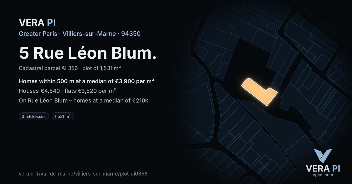 5 Rue Léon Blum, Villiers-sur-Marne at night – the plot lit, the parcels around coloured by the prices near them