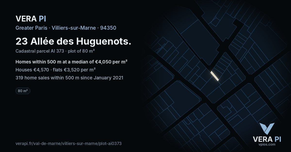 23 Allée des Huguenots, Villiers-sur-Marne at night – the plot lit, the parcels around coloured by the prices near them