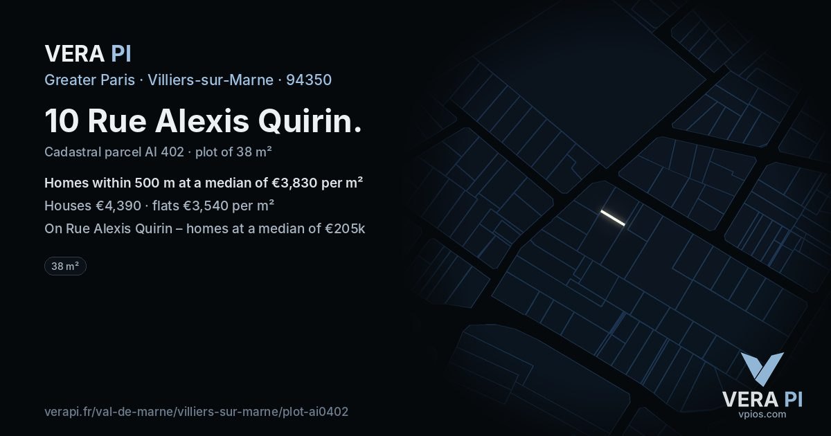 10 Rue Alexis Quirin, Villiers-sur-Marne at night – the plot lit, the parcels around coloured by the prices near them