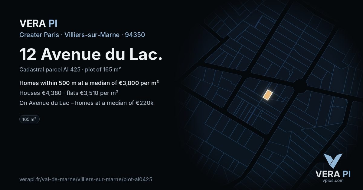12 Avenue du Lac, Villiers-sur-Marne at night – the plot lit, the parcels around coloured by the prices near them