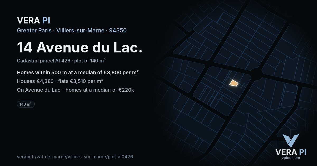 14 Avenue du Lac, Villiers-sur-Marne at night – the plot lit, the parcels around coloured by the prices near them