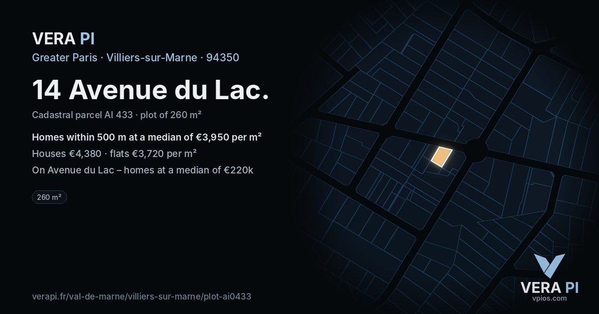 14 Avenue du Lac, Villiers-sur-Marne at night – the plot lit, the parcels around coloured by the prices near them