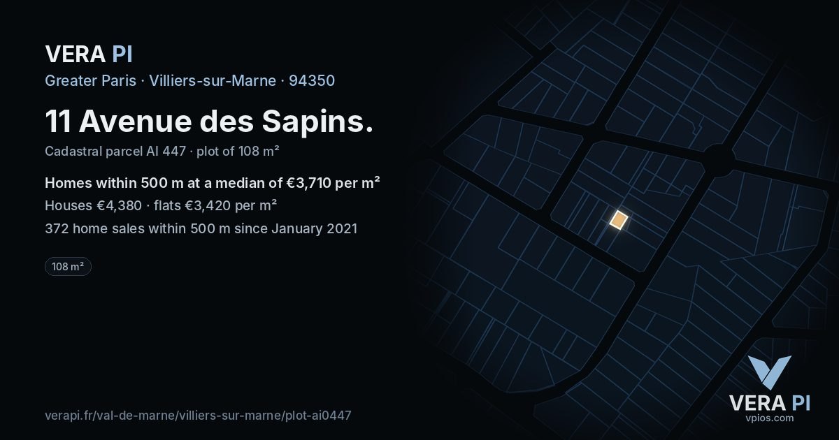 11 Avenue des Sapins, Villiers-sur-Marne at night – the plot lit, the parcels around coloured by the prices near them
