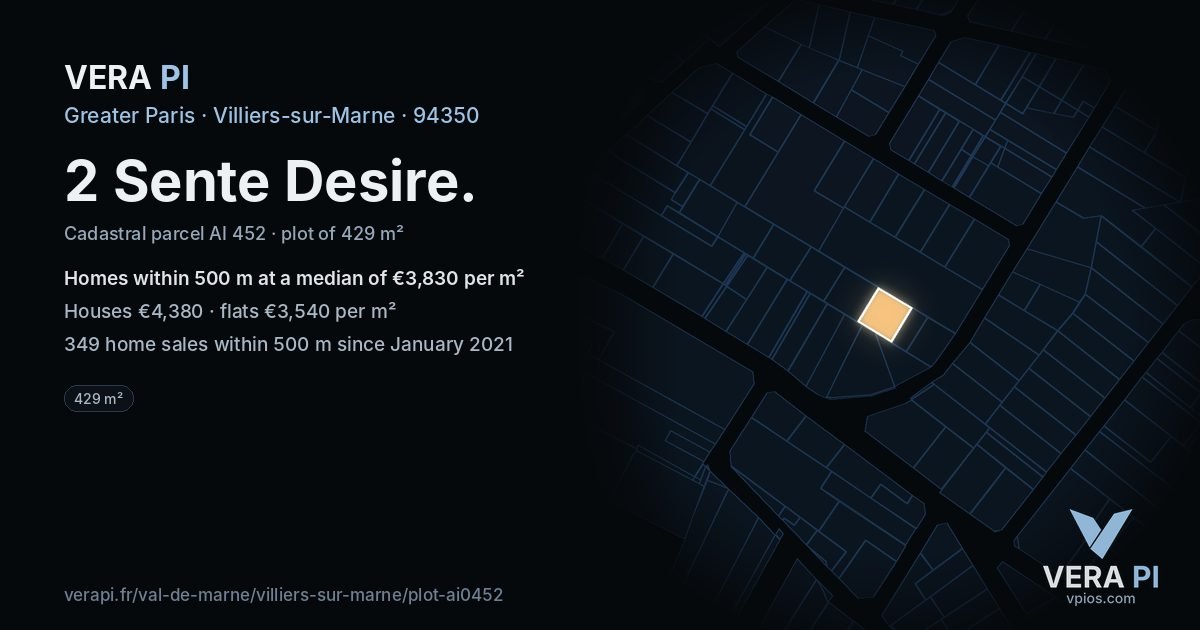 2 Sente Desire, Villiers-sur-Marne at night – the plot lit, the parcels around coloured by the prices near them
