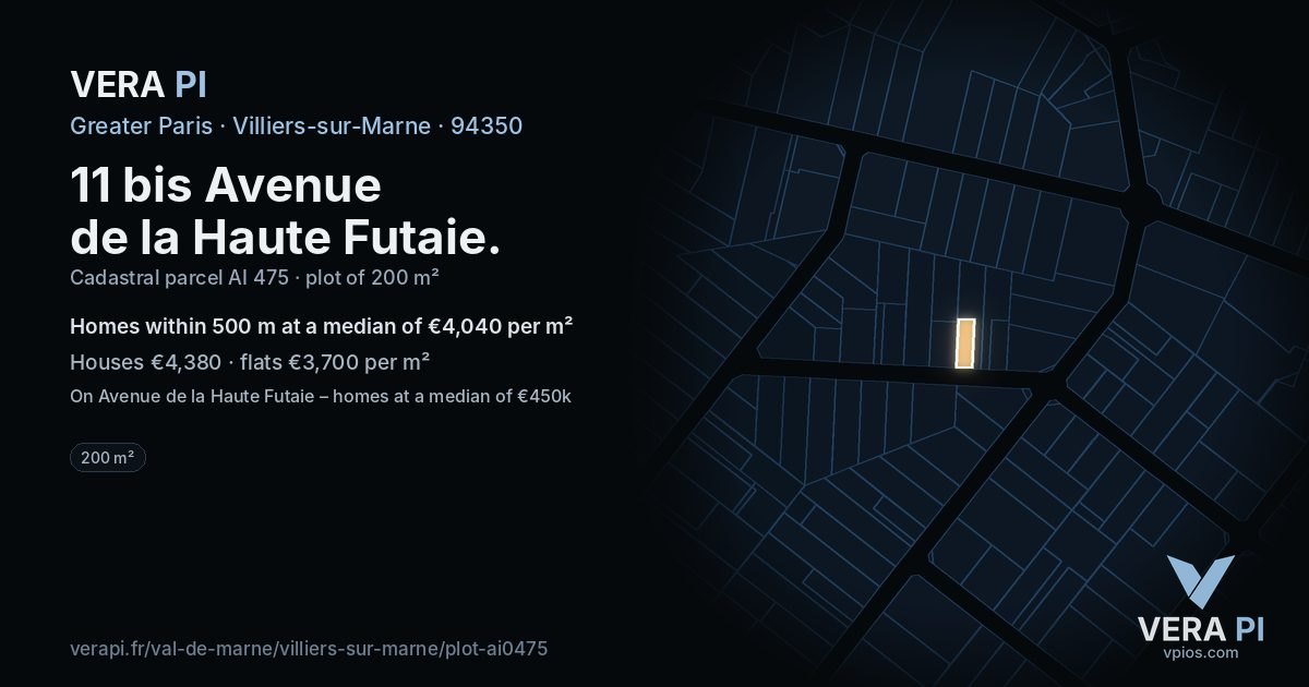 11 bis Avenue de la Haute Futaie, Villiers-sur-Marne at night – the plot lit, the parcels around coloured by the prices near them