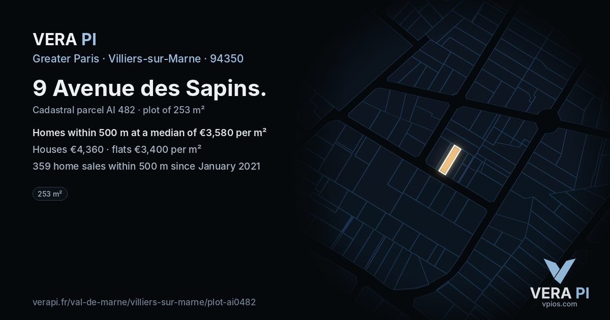 9 Avenue des Sapins, Villiers-sur-Marne at night – the plot lit, the parcels around coloured by the prices near them