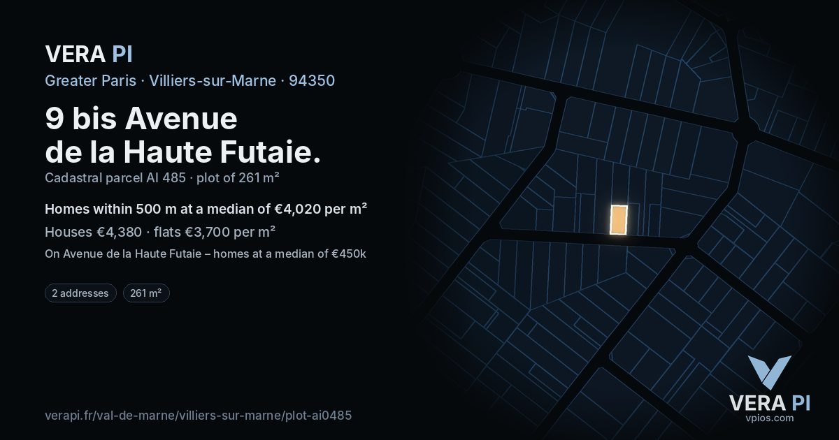 9 bis Avenue de la Haute Futaie, Villiers-sur-Marne at night – the plot lit, the parcels around coloured by the prices near them