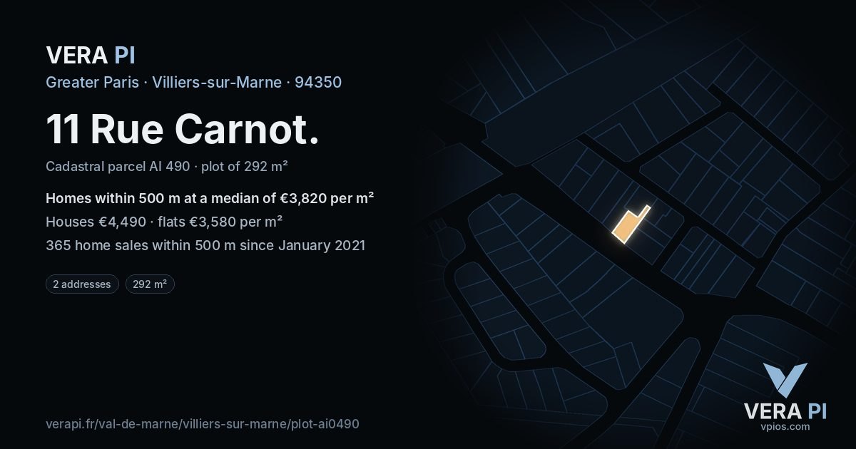 11 Rue Carnot, Villiers-sur-Marne at night – the plot lit, the parcels around coloured by the prices near them