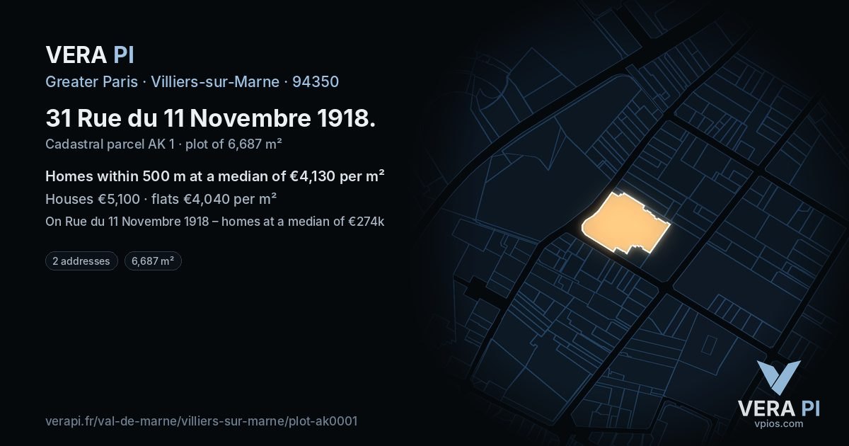 31 Rue du 11 Novembre 1918, Villiers-sur-Marne at night – the plot lit, the parcels around coloured by the prices near them