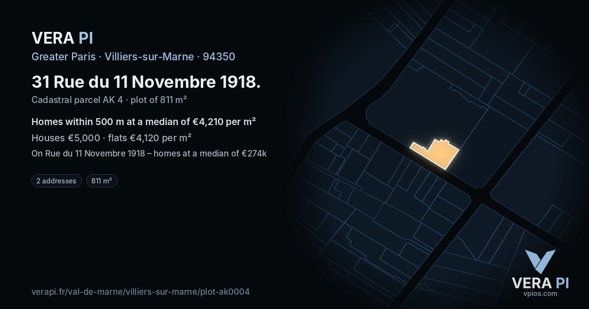 31 Rue du 11 Novembre 1918, Villiers-sur-Marne at night – the plot lit, the parcels around coloured by the prices near them