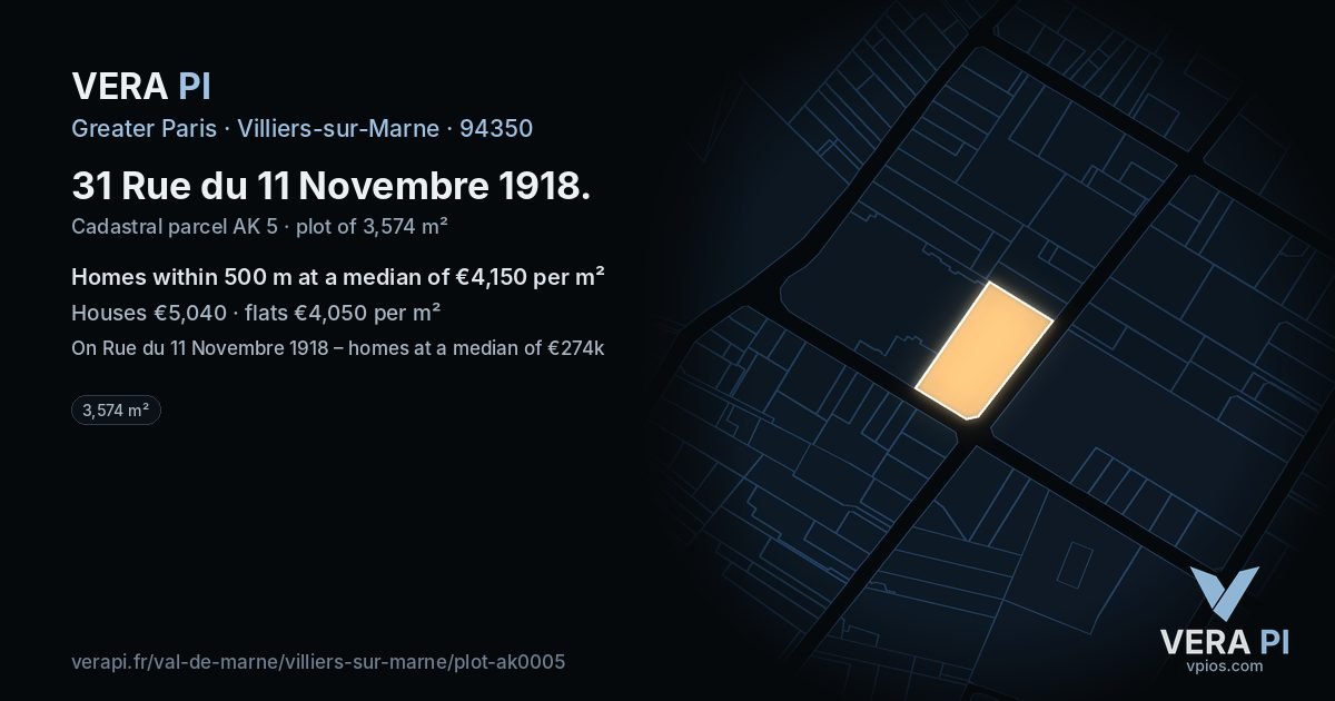 31 Rue du 11 Novembre 1918, Villiers-sur-Marne at night – the plot lit, the parcels around coloured by the prices near them