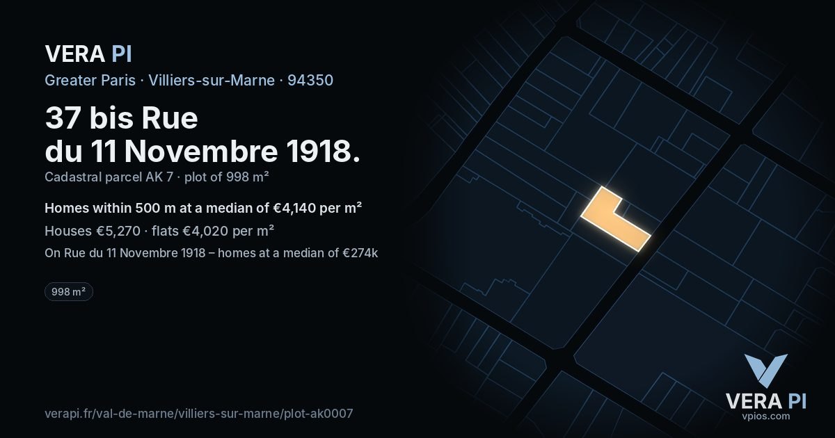 37 bis Rue du 11 Novembre 1918, Villiers-sur-Marne at night – the plot lit, the parcels around coloured by the prices near them