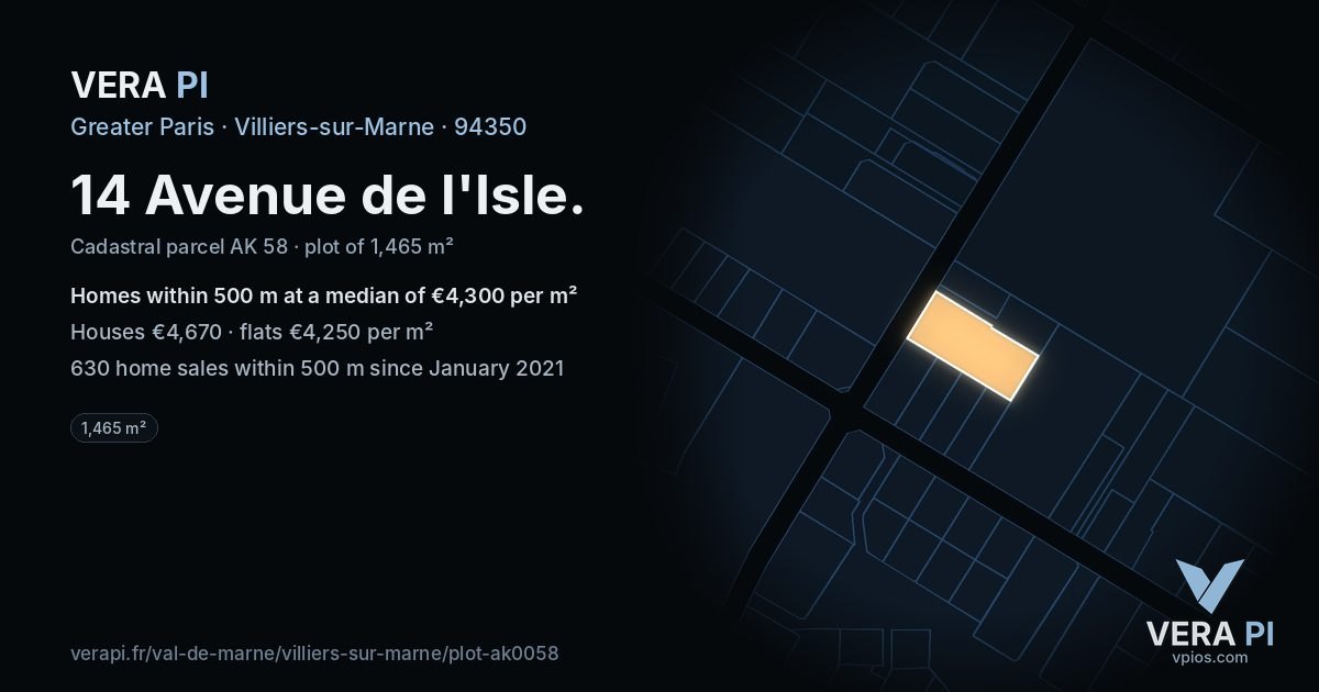 14 Avenue de l'Isle, Villiers-sur-Marne at night – the plot lit, the parcels around coloured by the prices near them