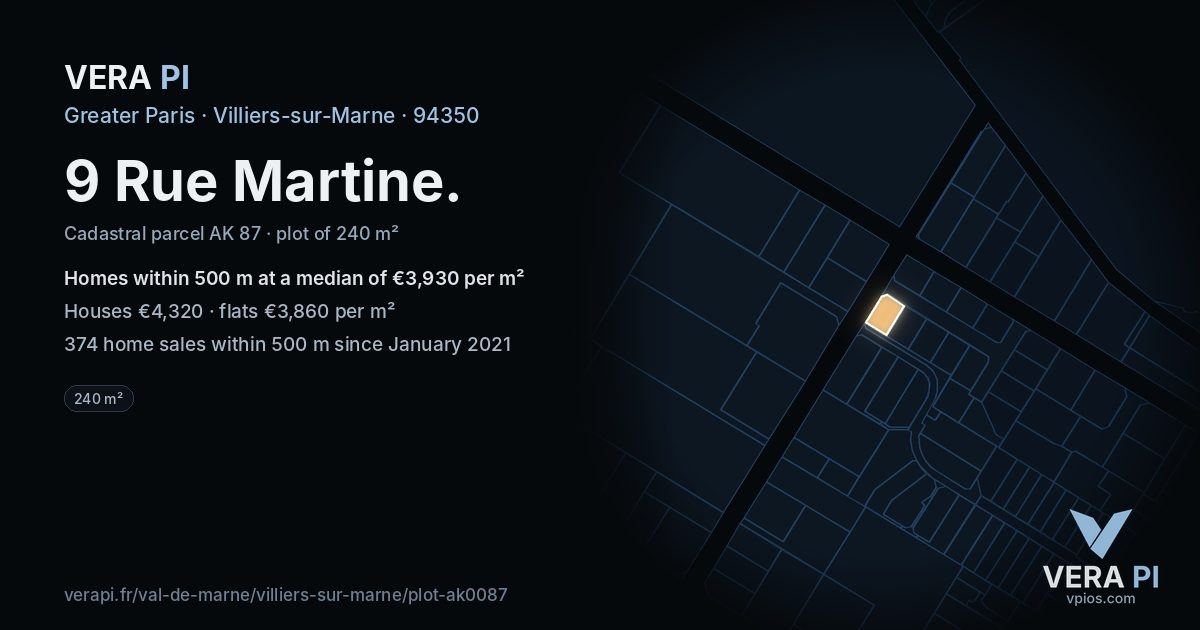 9 Rue Martine, Villiers-sur-Marne at night – the plot lit, the parcels around coloured by the prices near them