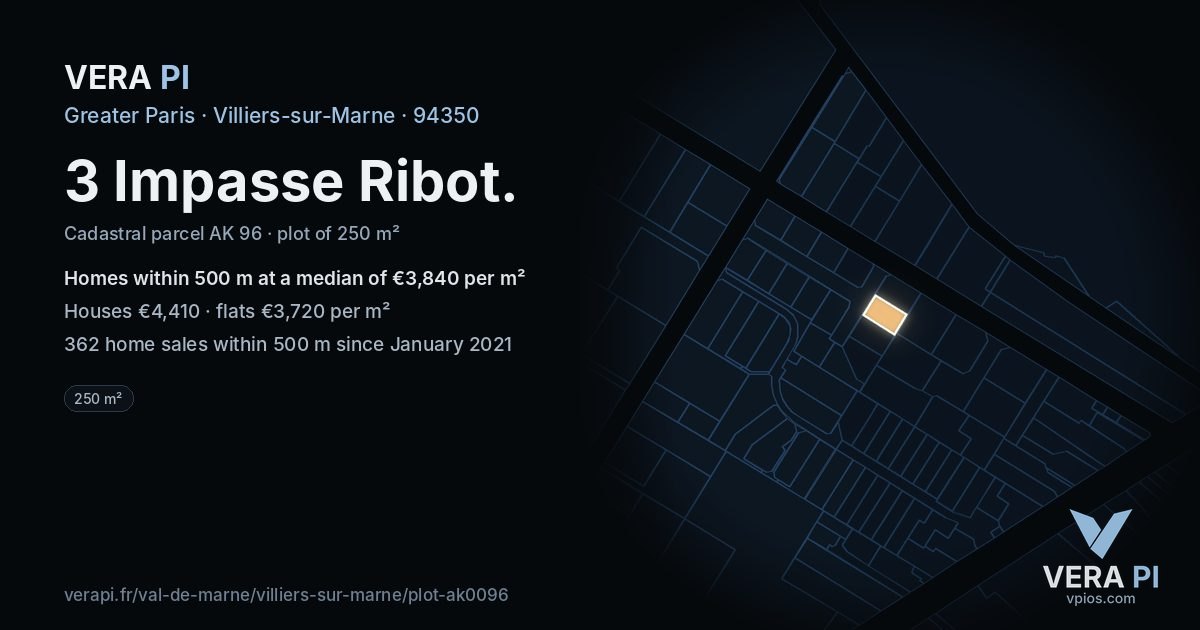 3 Impasse Ribot, Villiers-sur-Marne at night – the plot lit, the parcels around coloured by the prices near them