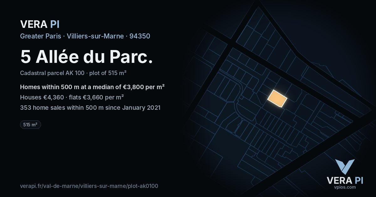5 Allée du Parc, Villiers-sur-Marne at night – the plot lit, the parcels around coloured by the prices near them
