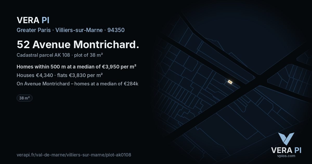 52 Avenue Montrichard, Villiers-sur-Marne at night – the plot lit, the parcels around coloured by the prices near them