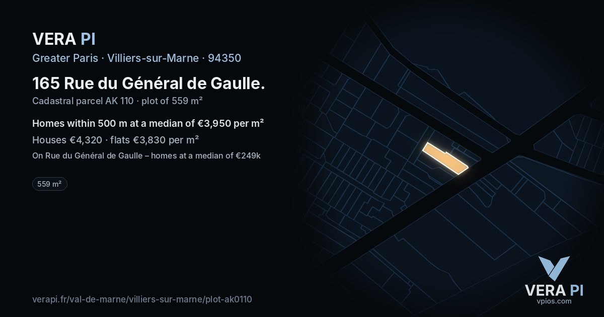 165 Rue du Général de Gaulle, Villiers-sur-Marne at night – the plot lit, the parcels around coloured by the prices near them