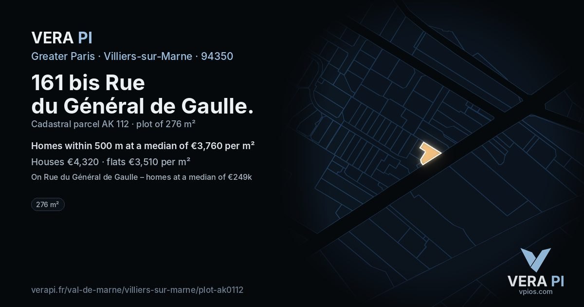 161 bis Rue du Général de Gaulle, Villiers-sur-Marne at night – the plot lit, the parcels around coloured by the prices near them