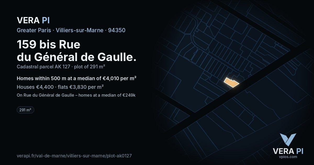 159 bis Rue du Général de Gaulle, Villiers-sur-Marne at night – the plot lit, the parcels around coloured by the prices near them