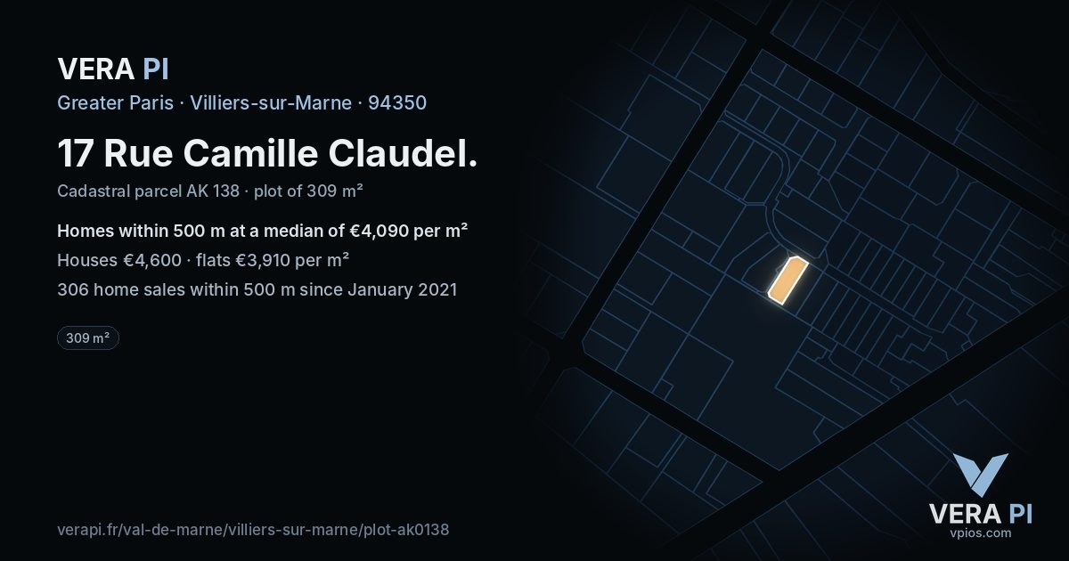 17 Rue Camille Claudel, Villiers-sur-Marne at night – the plot lit, the parcels around coloured by the prices near them