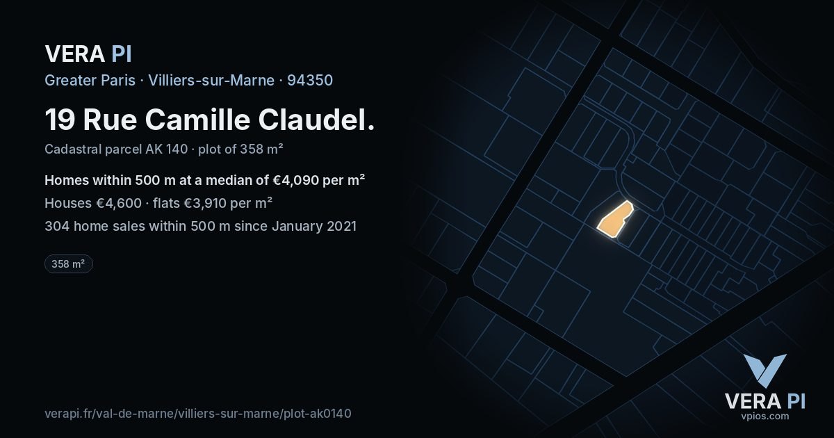 19 Rue Camille Claudel, Villiers-sur-Marne at night – the plot lit, the parcels around coloured by the prices near them