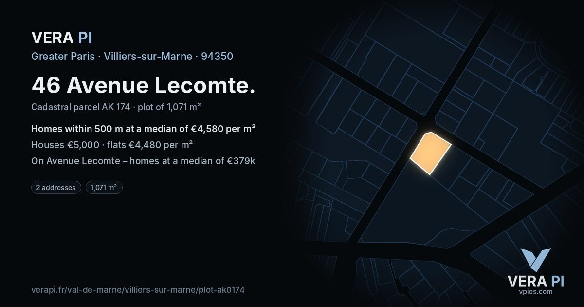 46 Avenue Lecomte, Villiers-sur-Marne at night – the plot lit, the parcels around coloured by the prices near them