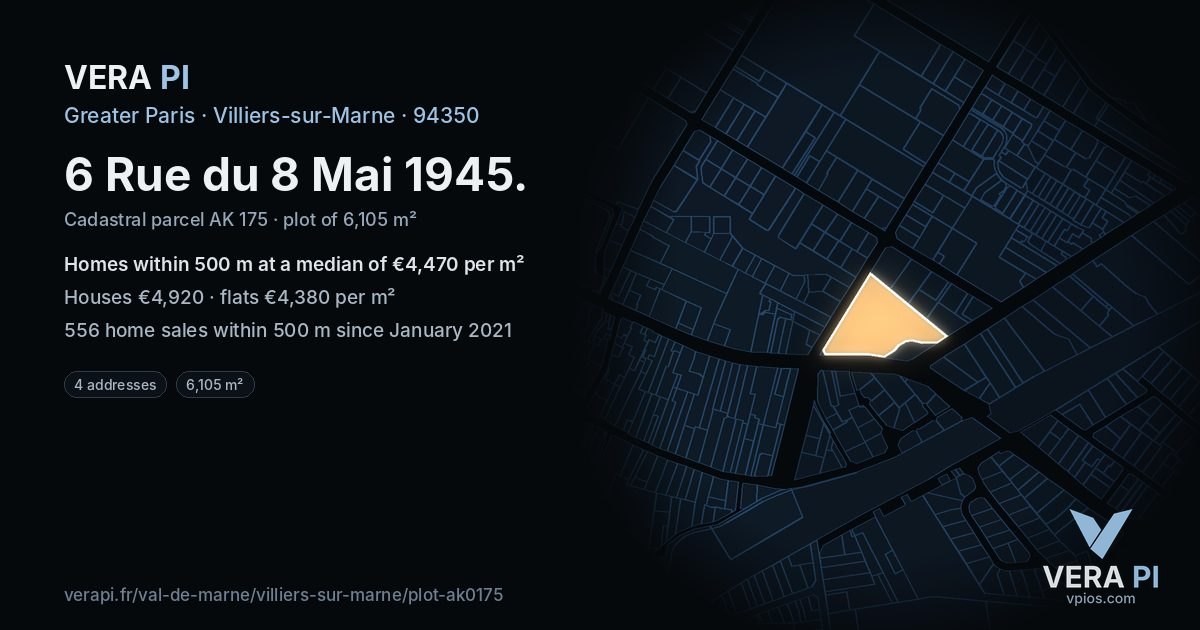 6 Rue du 8 Mai 1945, Villiers-sur-Marne at night – the plot lit, the parcels around coloured by the prices near them