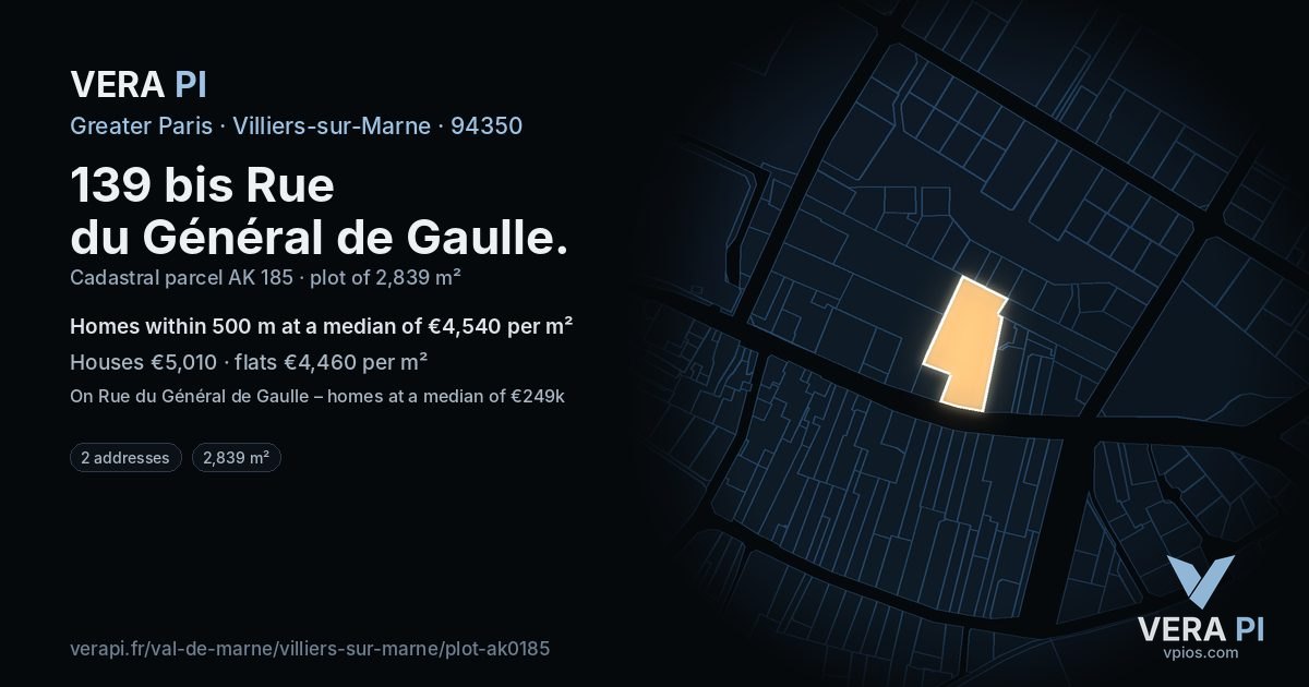 139 bis Rue du Général de Gaulle, Villiers-sur-Marne at night – the plot lit, the parcels around coloured by the prices near them
