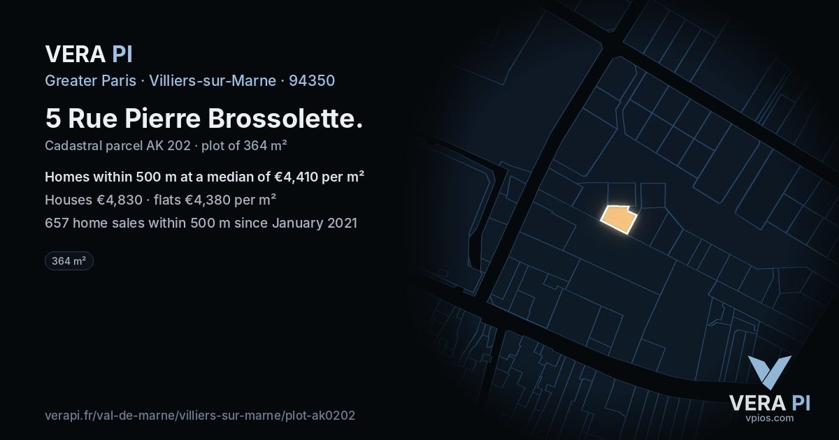 5 Rue Pierre Brossolette, Villiers-sur-Marne at night – the plot lit, the parcels around coloured by the prices near them