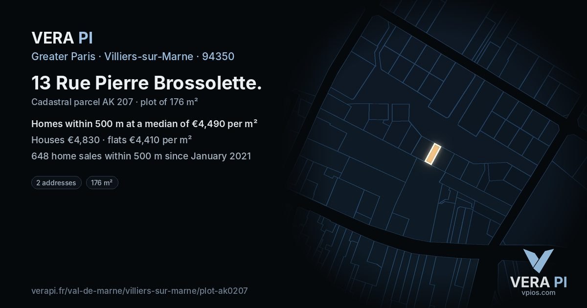 13 Rue Pierre Brossolette, Villiers-sur-Marne at night – the plot lit, the parcels around coloured by the prices near them