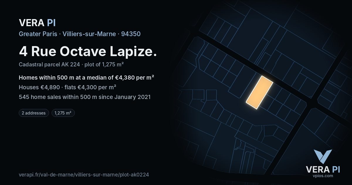 4 Rue Octave Lapize, Villiers-sur-Marne at night – the plot lit, the parcels around coloured by the prices near them