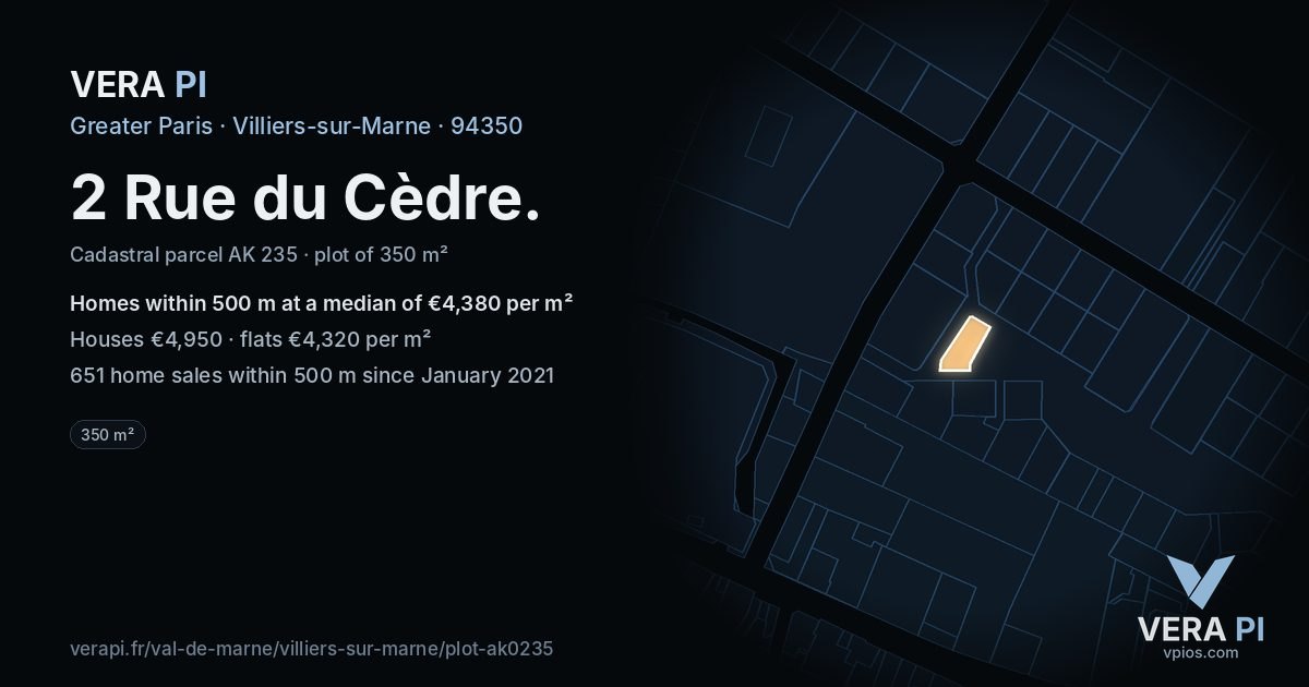 2 Rue du Cèdre, Villiers-sur-Marne at night – the plot lit, the parcels around coloured by the prices near them