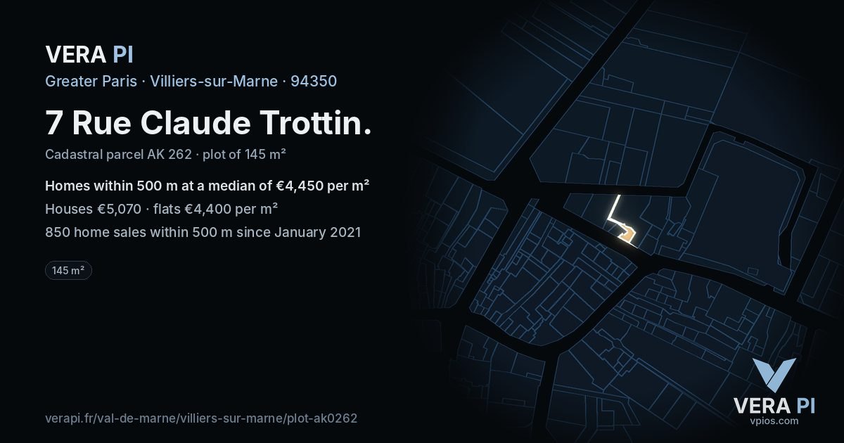 7 Rue Claude Trottin, Villiers-sur-Marne at night – the plot lit, the parcels around coloured by the prices near them